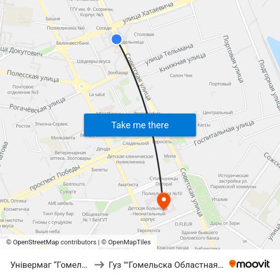 Універмаг “Гомель” (Универмаг «Гомель») to Гуз ""Гомельска Областная Детская Клиническая Больница"" map