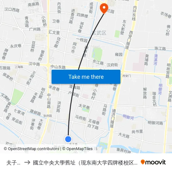 夫子庙 to 國立中央大學舊址（现东南大学四牌楼校区） map