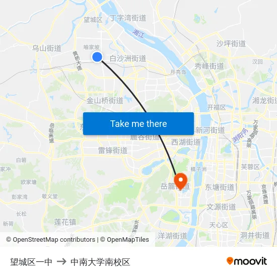 望城区一中 to 中南大学南校区 map