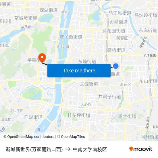 新城新世界(万家丽路口西) to 中南大学南校区 map