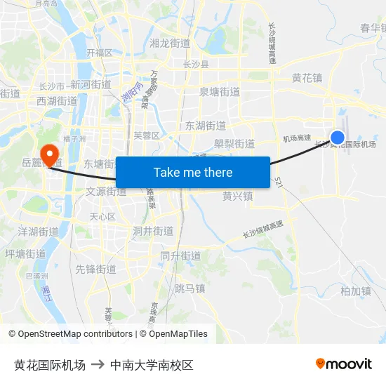 黄花国际机场 to 中南大学南校区 map