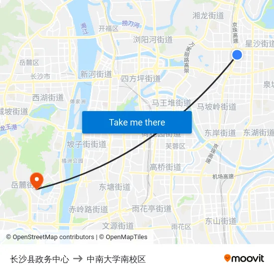 长沙县政务中心 to 中南大学南校区 map