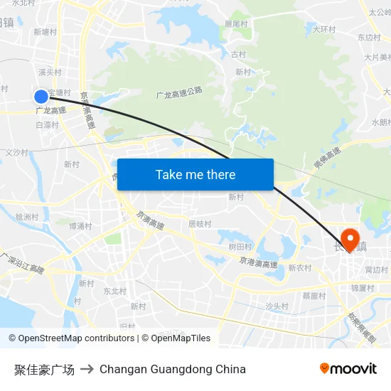 聚佳豪广场 to Changan Guangdong China map