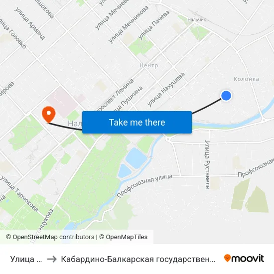 Улица Маяковского to Кабардино-Балкарская государственная сельскохозяйственная академия имени В.М. Кокова. map