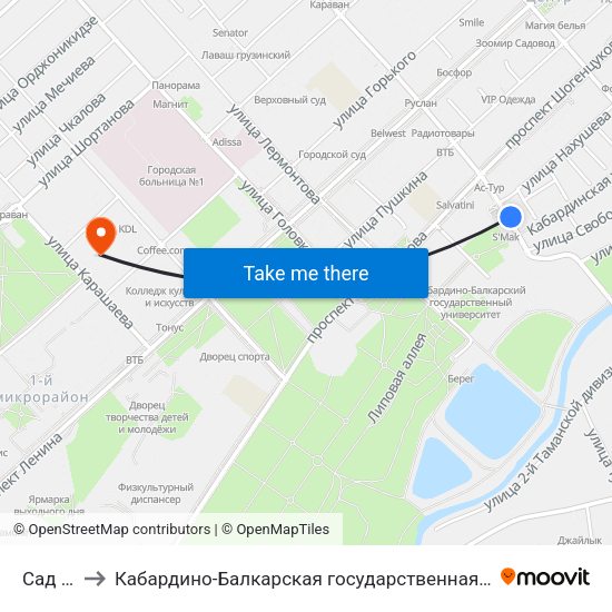 Сад Свободы to Кабардино-Балкарская государственная сельскохозяйственная академия имени В.М. Кокова. map