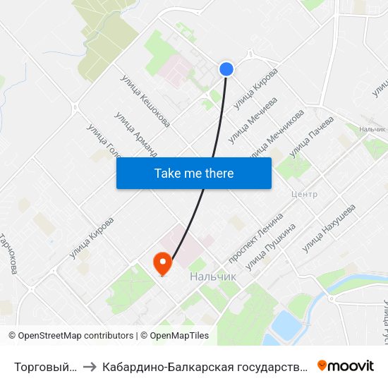 Торговый Центр Университи to Кабардино-Балкарская государственная сельскохозяйственная академия имени В.М. Кокова. map