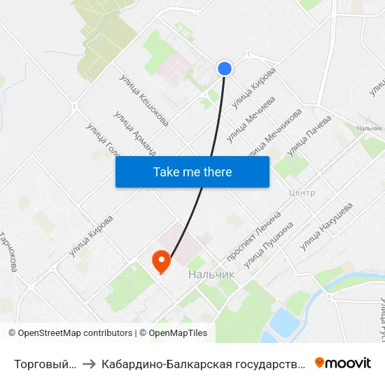 Торговый Центр Университи to Кабардино-Балкарская государственная сельскохозяйственная академия имени В.М. Кокова. map