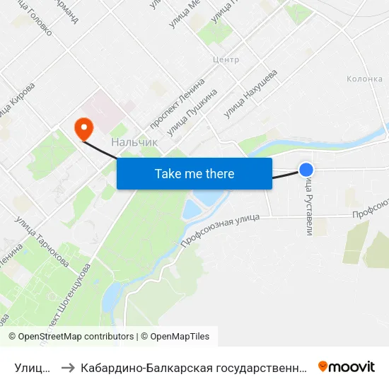 Улица Руставели to Кабардино-Балкарская государственная сельскохозяйственная академия имени В.М. Кокова. map