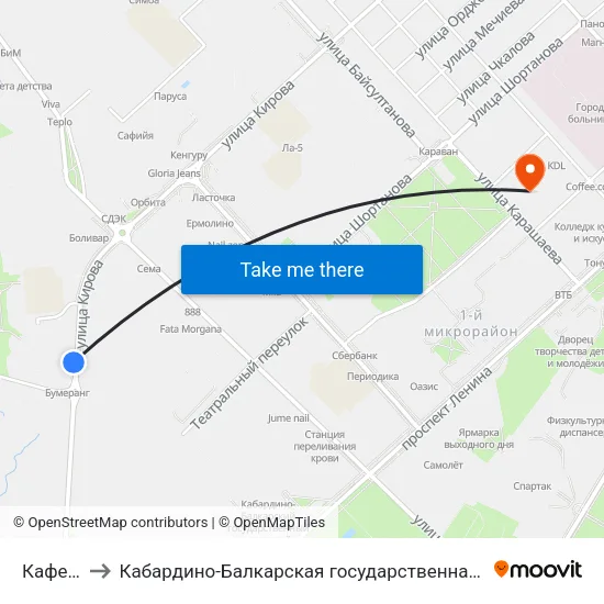 Кафе Бумеранг to Кабардино-Балкарская государственная сельскохозяйственная академия имени В.М. Кокова. map