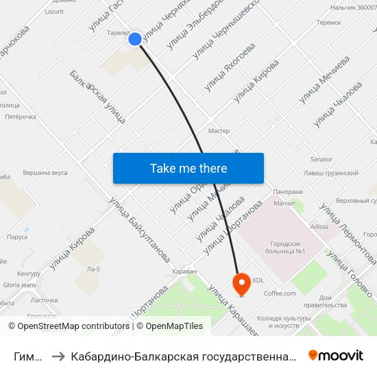 Гимназия №1 to Кабардино-Балкарская государственная сельскохозяйственная академия имени В.М. Кокова. map