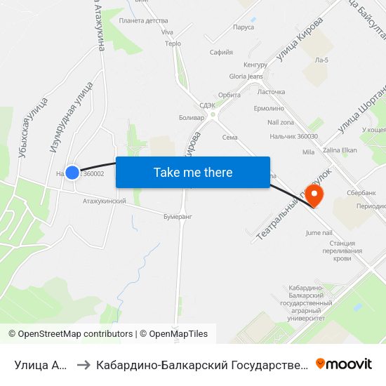 Улица Атажукина to Кабардино-Балкарский Государственный Аграрный Университет map