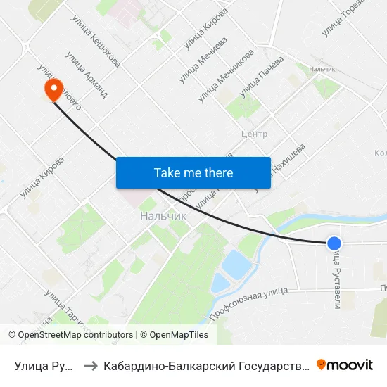 Улица Руставели to Кабардино-Балкарский Государственный Университет map
