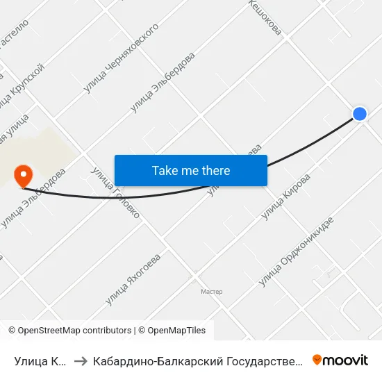Улица Кирова to Кабардино-Балкарский Государственный Университет map