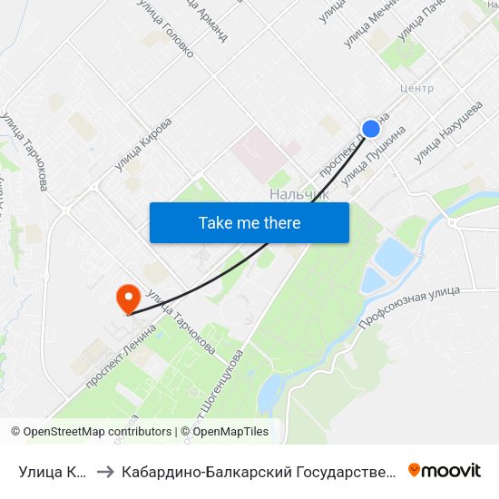 Улица Кешокова to Кабардино-Балкарский Государственный Аграрный Университет map