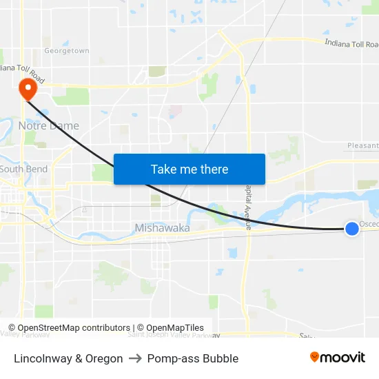Lincolnway & Oregon to Pomp-ass Bubble map