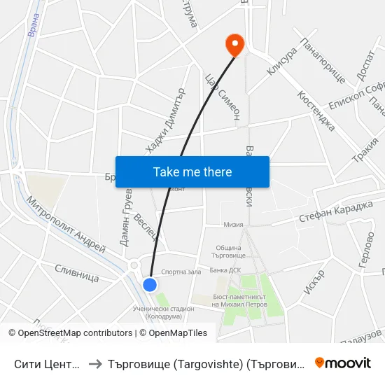 Сити Център to Търговище (Targovishte) (Търговище) map