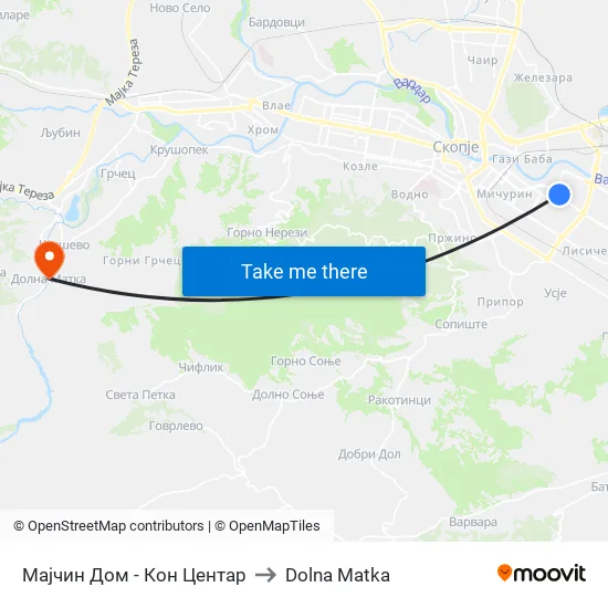 Мајчин Дом - Кон Центар to Dolna Matka map