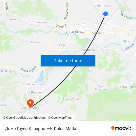 Даме Груев Касарна to Dolna Matka map