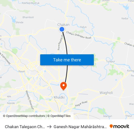 Chakan Talegaon Chowk to Ganesh Nagar Mahārāshtra India map