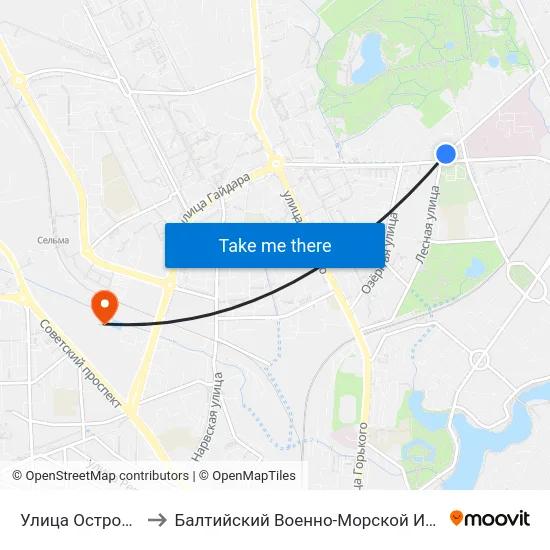Улица Островского (Из Центра) to Балтийский Военно-Морской Институт Имени Адмирала Ф.Ф. Ушакова map