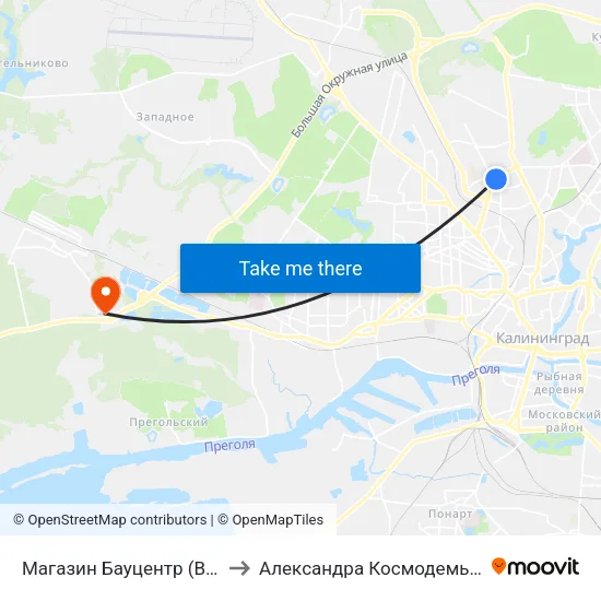 Магазин Бауцентр (В Центр) to Александра Космодемьянского map
