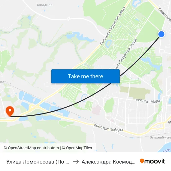 Улица Ломоносова (По Требованию) to Александра Космодемьянского map