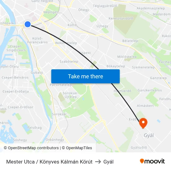 Mester Utca / Könyves Kálmán Körút to Gyál map