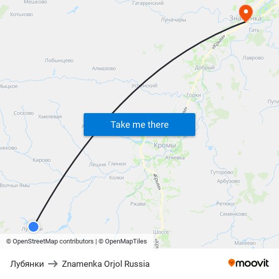 Лубянки to Znamenka Orjol Russia map