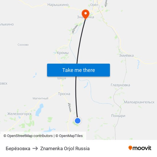 Берёзовка to Znamenka Orjol Russia map