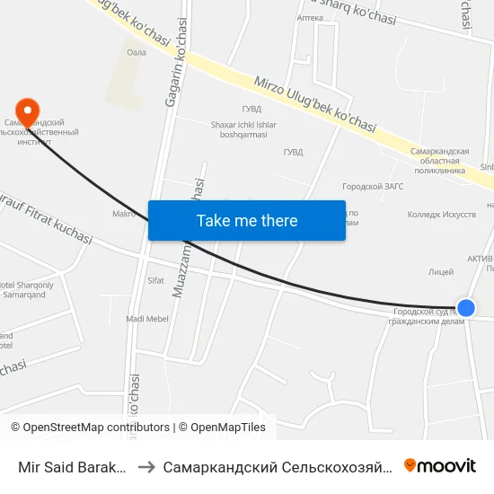 Mir Said Baraka Street, 21 to Самаркандский Сельскохозяйственный Институт map