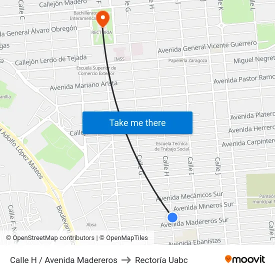 Calle H / Avenida Madereros to Rectoría Uabc map