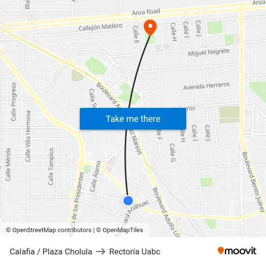 Calafia / Plaza Cholula to Rectoría Uabc map