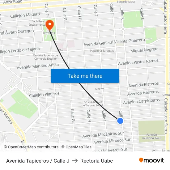 Avenida Tapiceros / Calle J to Rectoría Uabc map