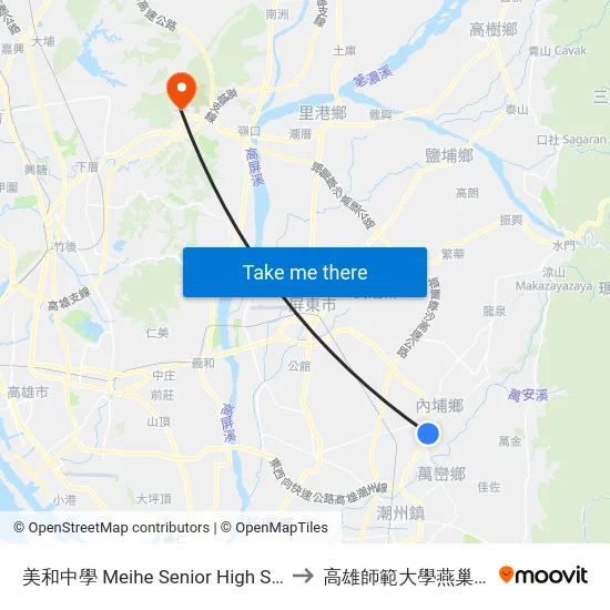 美和中學 Meihe Senior High School to 高雄師範大學燕巢校區 map