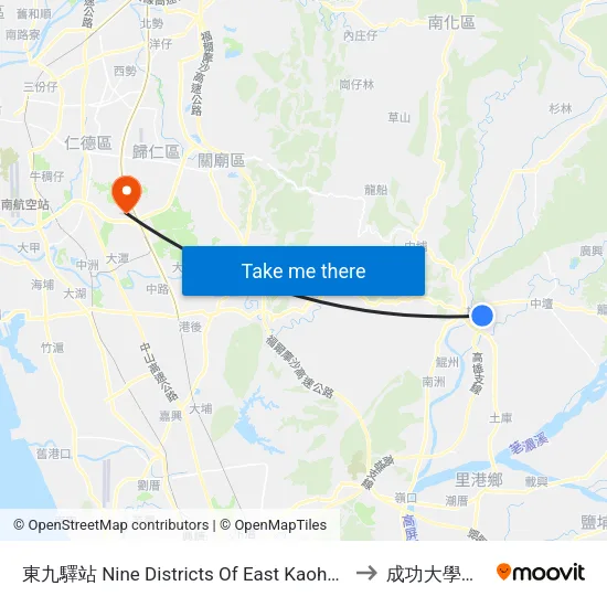 東九驛站 Nine Districts Of East Kaohsiung Service Station to 成功大學歸仁校區 map