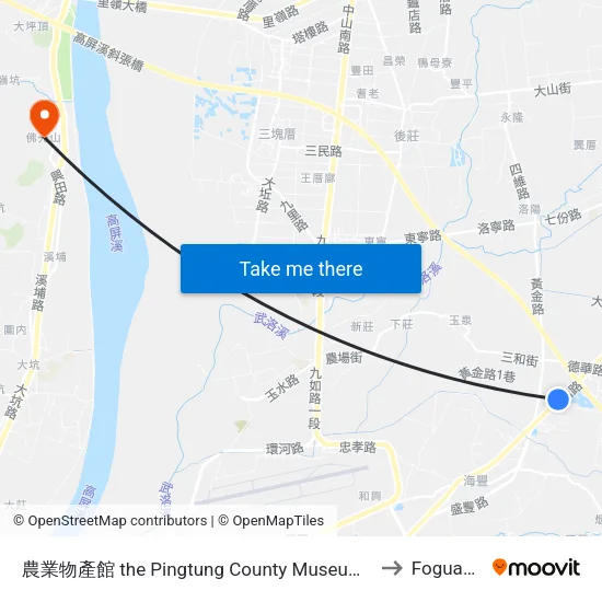 農業物產館 the Pingtung County Museum Of Agricultural Products to Foguangshan map