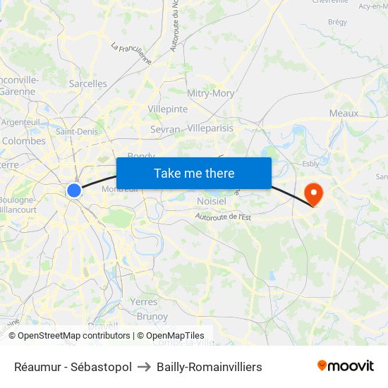 Réaumur - Sébastopol to Bailly-Romainvilliers map