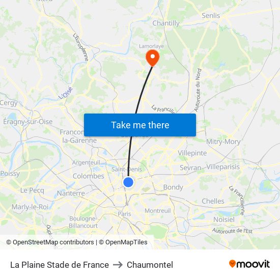 La Plaine Stade de France to Chaumontel map