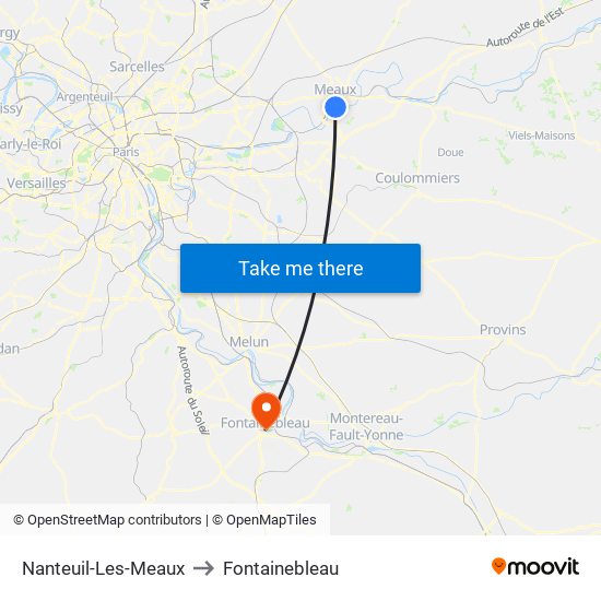 Nanteuil-Les-Meaux to Fontainebleau map