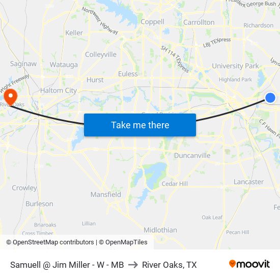 Samuell @ Jim Miller - W - MB to River Oaks, TX map