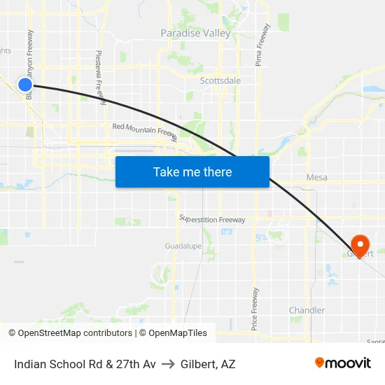 Indian School Rd & 27th Av to Gilbert, AZ map