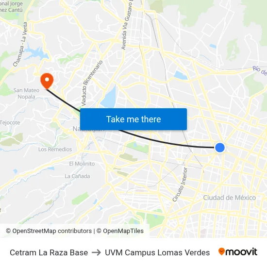 Cetram La Raza Base to UVM Campus Lomas Verdes map