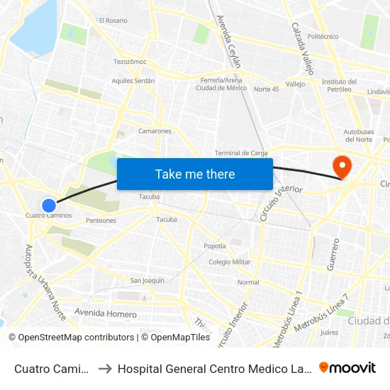 Cuatro Caminos to Hospital General Centro Medico La Raza map