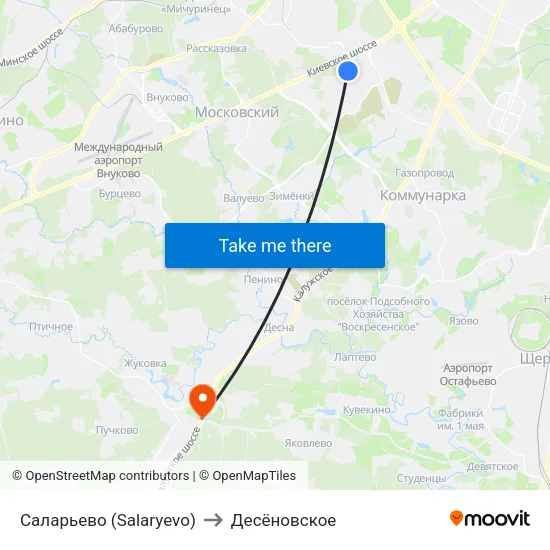 Саларьево (Salaryevo) to Десёновское map