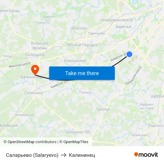 Саларьево (Salaryevo) to Калининец map