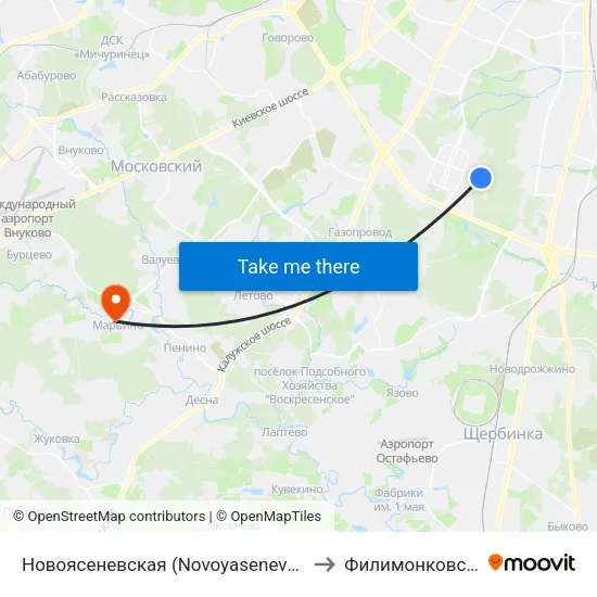 Новоясеневская (Novoyasenevskaya) to Филимонковское map