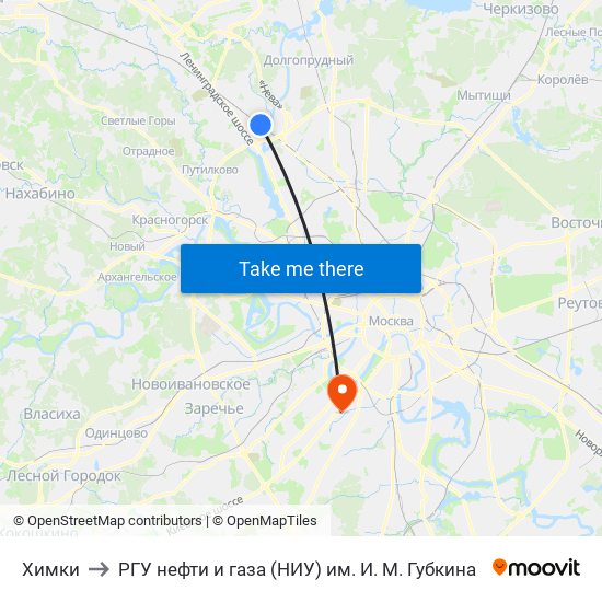 Химки to РГУ нефти и газа (НИУ) им. И. М. Губкина map