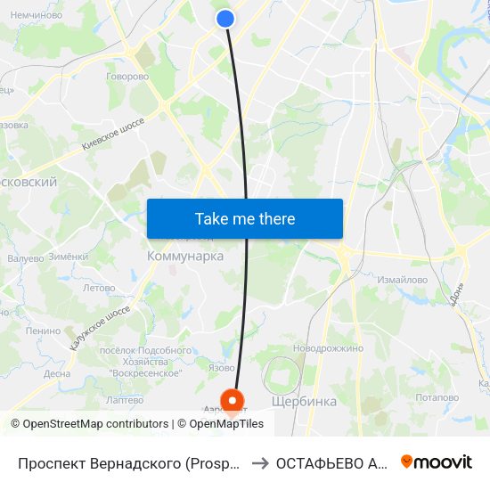 Проспект Вернадского (Prospekt Vernadskogo) to ОСТАФЬЕВО АЭРОПОРТ map
