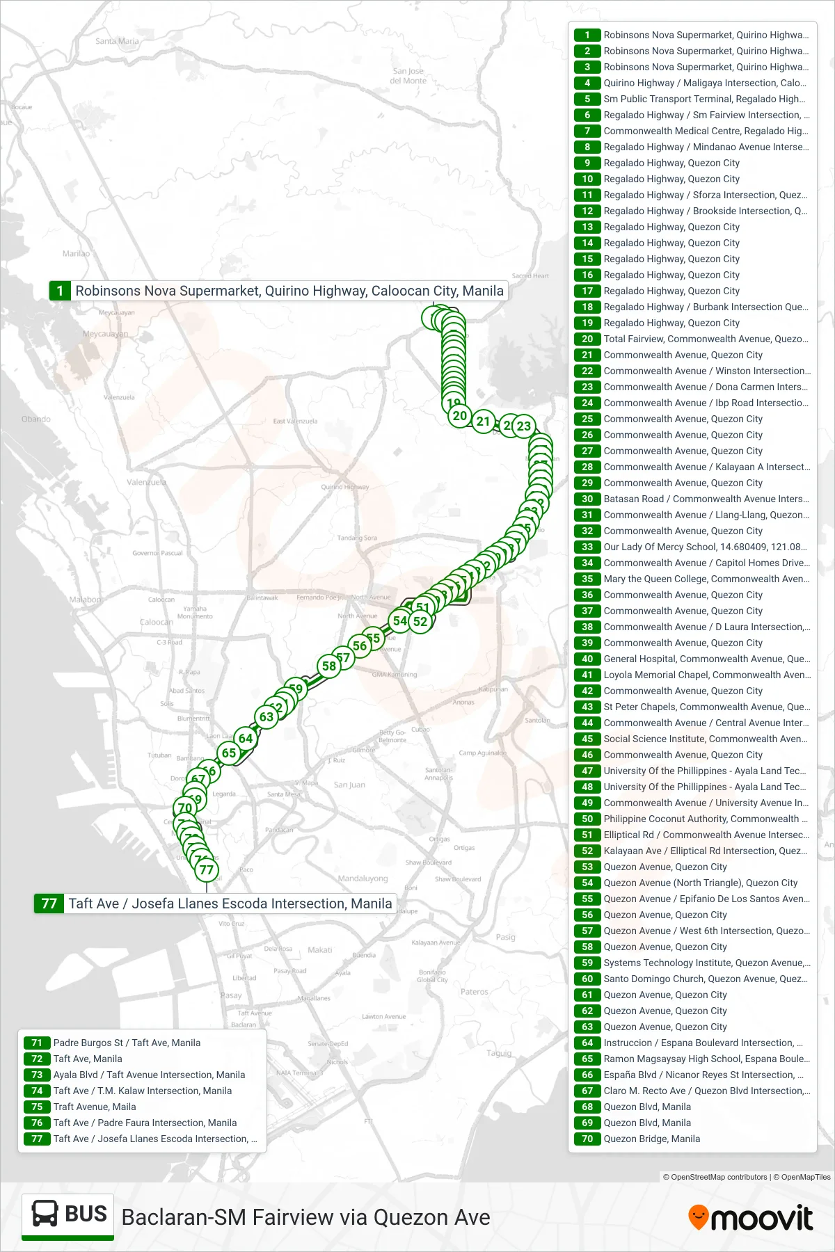 BUS bus Line (Robinsons Nova Supermarket, Quirino Highway, Caloocan City, Manila‎→Taft Ave / Josefa Llanes Escoda Intersection, Manila) route and stops on a map