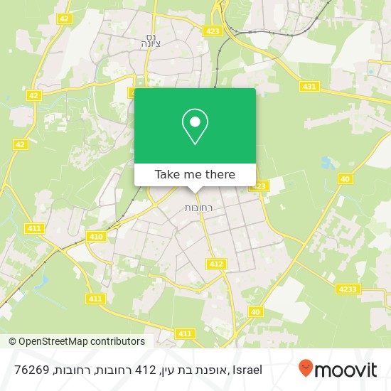 אופנת בת עין, 412 רחובות, רחובות, 76269 map